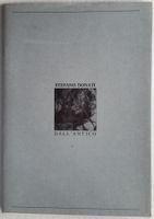 STEFANO DONATI - DALL`ANTICO,  Galerie Triebold Basel 1988